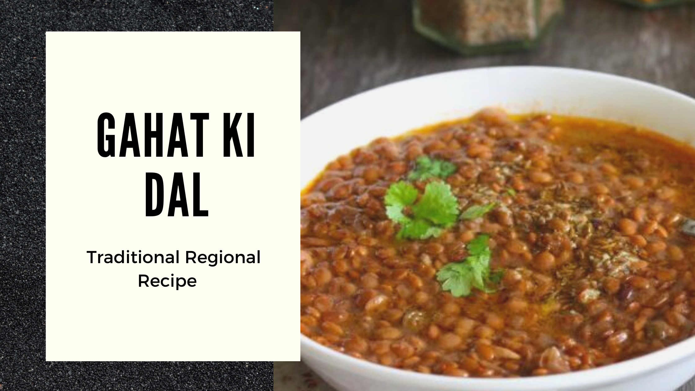Gahat ki Dal Recipe by Chef Ankit